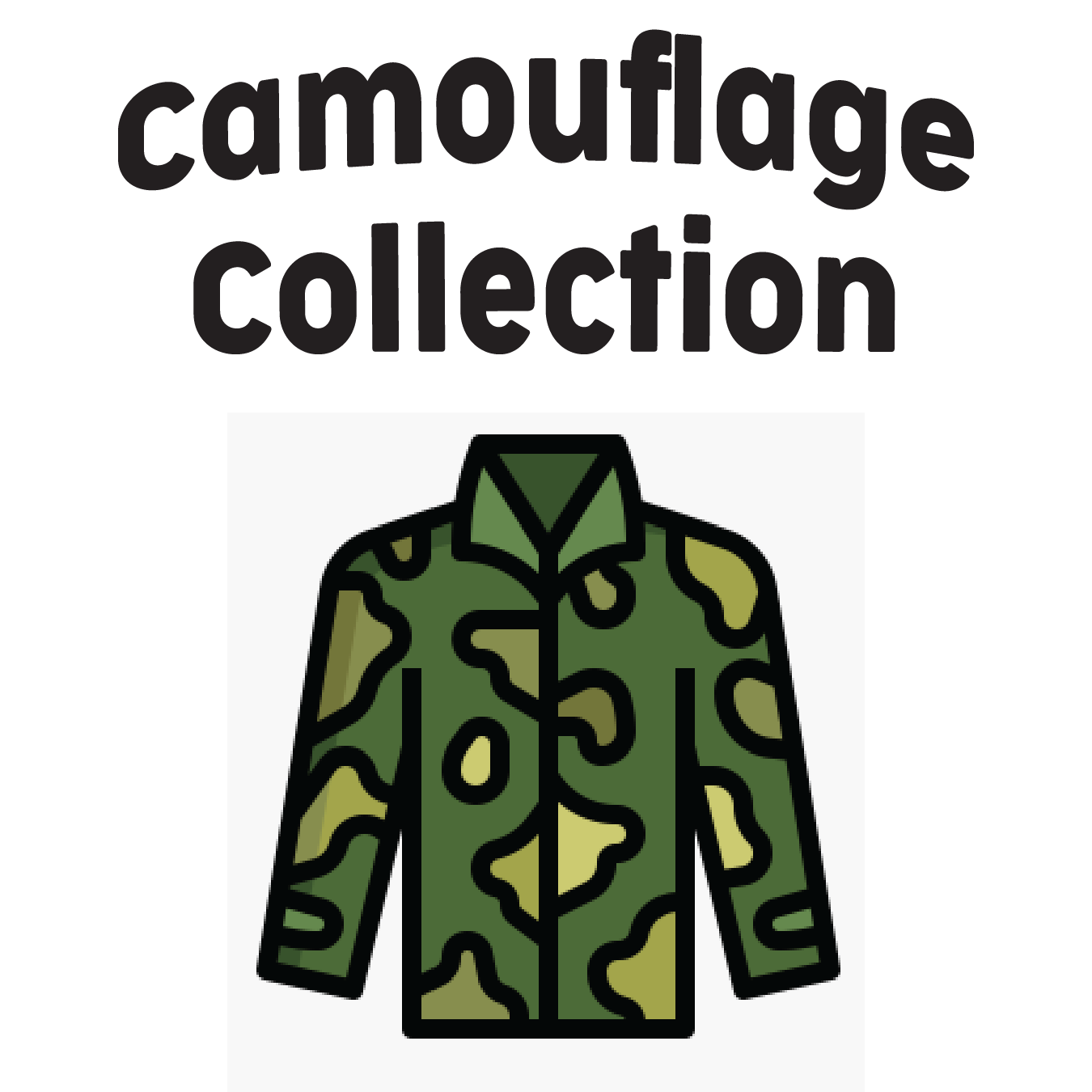 Camouflage Collection